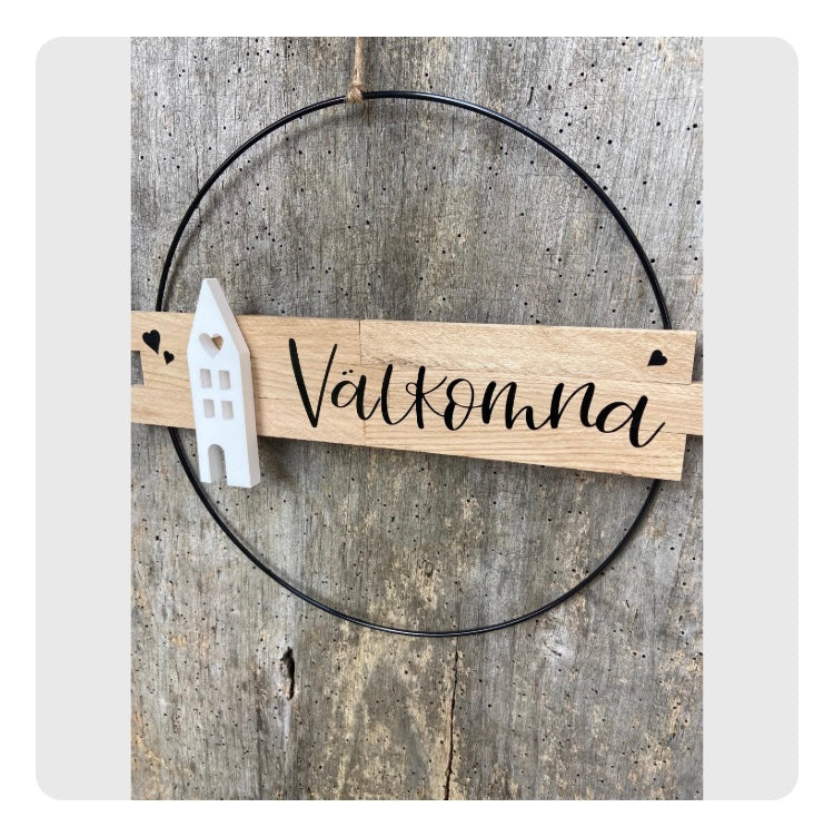 30 cm großer Türkranz Välkomna Schweden Willkommen Haus Metallring Geschenk Hauseinweihung Freundin Türschild Holzschild Eingang